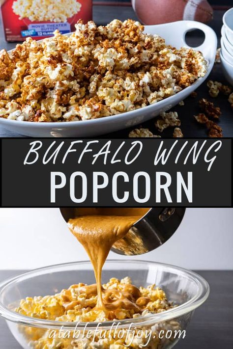 Buffalo Bills Themed Food, Buffalo Popcorn, Popcorn Sweet, Buffalo Wing, Popcorn Treats, Buffalo Wild, Popcorn Snacks, Buffalo Wild Wings, Themed Food