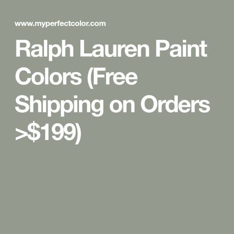 Ralph Lauren Paint Colors (Free Shipping on Orders >$199) Ralph Lauren Paint Colors Interiors, Ralph Lauren Paint Colors, Silver Grey Paint, Ralph Lauren Paint, Different Types Of Painting, Grey Paint, Matching Paint Colors, How To Make Paint, Touch Up Paint