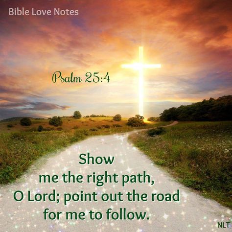 Psalm 25 4, Bible Psalms, Psalm 25, Gods Mercy, Book Of Psalms, Bible Love, Jesus Lives, Biblical Quotes, Faith Inspiration