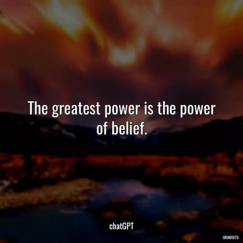 “The greate...” - Quotes chatGPT Unstoppable Quotes, Power Of Belief, Belief Quotes, The Power Of Belief, Power Quotes, Be Unstoppable, Quotes Encouragement, Believe Quotes, Personal Relationship