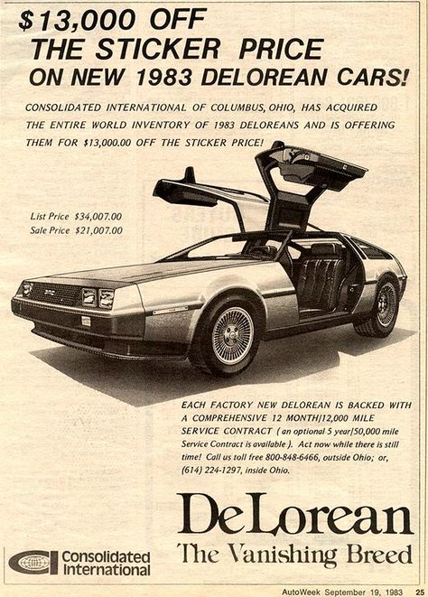 New Delorean, Dmc Delorean, Automobile Advertising, Auto Retro, Car Company, Old Advertisements, Retro Ads, Car Advertising, Us Cars