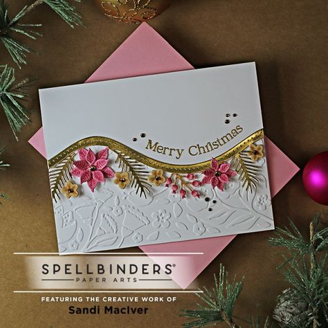 Spellbinder Cards Ideas, Christmas Foliage, Poinsettia Cards, Christmas Calligraphy, Simple Christmas Cards, Homemade Birthday, Card Decoration, Christmas Card Inspiration, Christmas Card Art