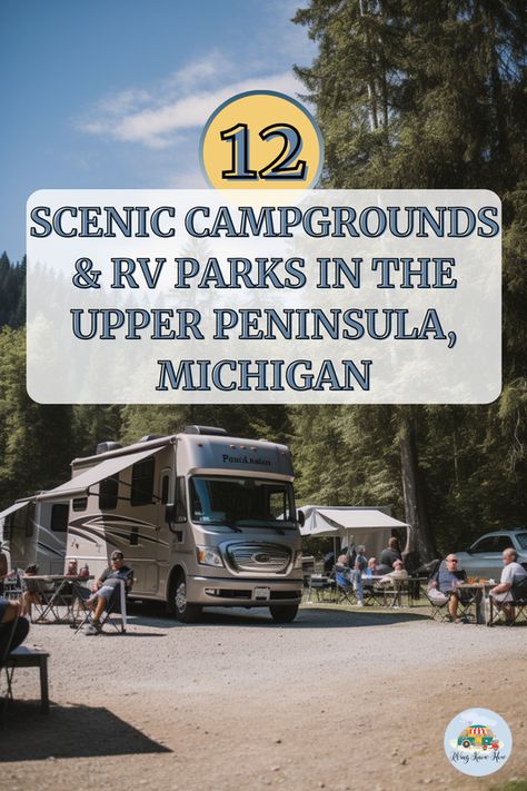 Dreaming of a serene getaway surrounded by nature's beauty? 🌲✨ Discover the top 12 scenic campgrounds & RV parks in the Upper Peninsula, Michigan, perfect for your next adventure! From lakeside retreats to forest hideaways, find your ideal spot. Ready to explore the hidden gems of Michigan? Click to unveil the best spots for an unforgettable RV experience! 🚐💫 #rvingknowhow #campinginMichigan #RVparks #sceniccampgrounds #MichiganAdventures Upper Peninsula Michigan Road Trips, The Upper Peninsula Michigan, Michigan Campgrounds, Hiawatha National Forest, Mackinaw Bridge, Michigan Camping, Upper Peninsula Michigan, Michigan Adventures, Michigan Road Trip