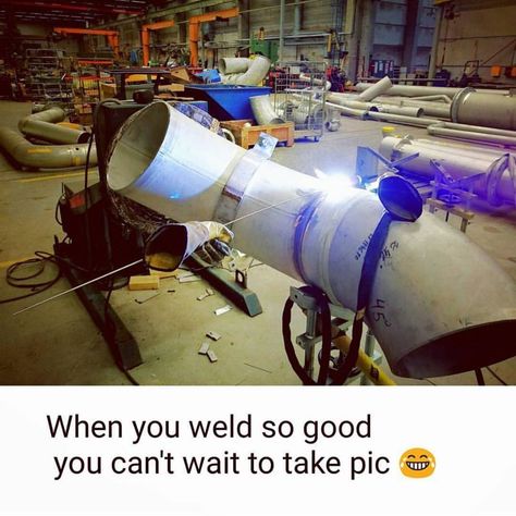 Funny Welding Memes Welding Jokes, Welding Memes, Memes, Funny, Quick Saves