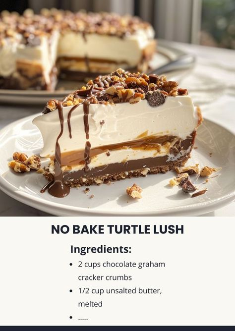 Tasty Cooking - easy & yummy | No Bake Turtle Lush 🍫🐢 | Facebook Turtle Lush Recipe, No Bake Turtle Lush, Turtle Lush Dessert, Turtle Lush, No Bake Turtle Cheesecake, Lush Recipes, Turtle Cheesecake, Cooking Easy, Chocolate Graham Crackers