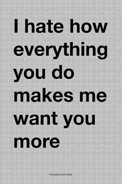 I want you. Quotes About Everything, Crush Quotes, Wonderful Words, Romantic Quotes, Cute Quotes, Thoughts Quotes, Beautiful Quotes, I Want You, Life Insurance