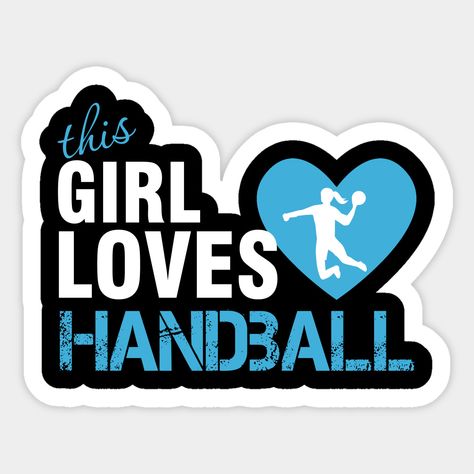 Women's Handball, Handball Players, Preppy Stickers, Best T Shirt Designs, Best T Shirt, Good Motivation, Sports Lover, Frame Template, Mom Kid