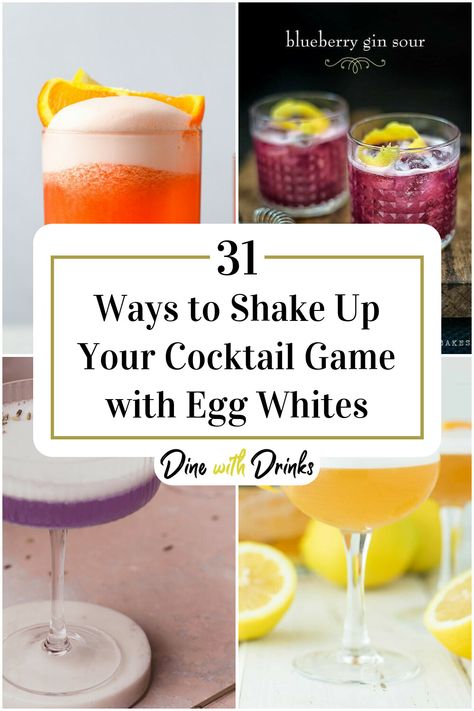 Collage of 4 egg white cocktails. Egg White Cocktails, Gimlet Recipe, Egg White Recipes, Lemon Cocktail, White Drinks, Coctails Recipes, Pineapple Cocktail, Summer Drinks Alcohol, Gin Cocktail Recipes