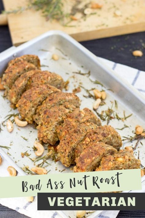 Modern Nut Roast. No fuss method with a brilliant result every time. Make this the meat replacement that everyone wants. Perfect for Christmas. #ChristmasMeals #NutRoast #MeatReplacement #MeatLess #Plantbased #Vegetarian #HealthyEating Vegetarian Nut Roast, Roasted Nuts Recipe, Vegetarian Christmas Dinner, Nut Roast, Meat Replacement, Dinner Thanksgiving, Healthy Vegetarian Dinner, Dinner Entrees, Fool Proof Recipes