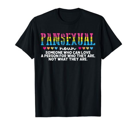 PRICES MAY VARY. PANSEXUAL noun SOMEONE WHO CAN LOVE A PERSON FOR WHO THEY ARE. NOT WHAT THEY ARE. Wear this at the gay pride month parade or march or any day that you want to show support. Pansexual Pride. Grab this for your queer friends, supporters of equality, advocates for human rights, and protestors for civil rights. Spread the love for LGBT, LGBTQ, and LGBTQIA acceptance. Lightweight, Classic fit, Double-needle sleeve and bottom hem Pride Month Parade, Lgbtq Fashion, Gay Pride Month, Pansexual Flag, Pansexual Pride, Pride Tshirts, Pride Month, Civil Rights, Clothing Apparel