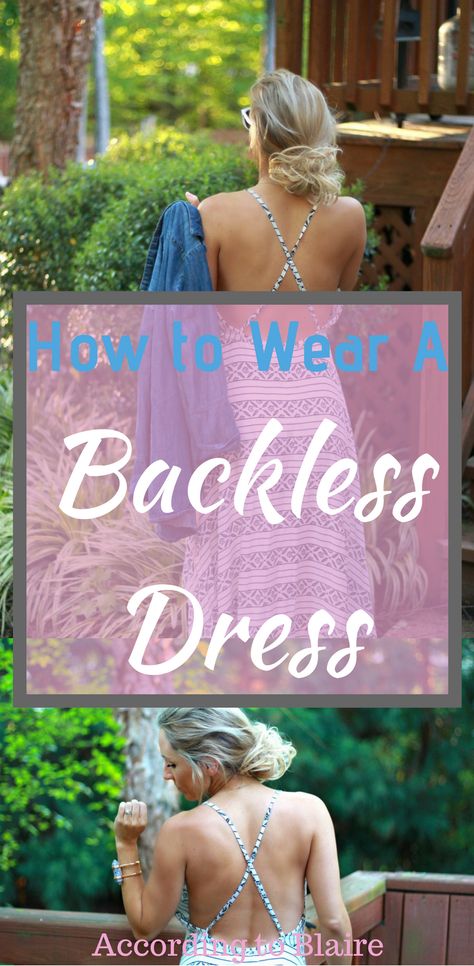 How to #wear a #backless dress. Perfect or that upcoming summer #wedding! Style Hacks, Kendra Scott Bracelet, Backless Dress Summer, Finally Friday, Low Cut Dresses, Backless Jumpsuit, Bra Dress, Boho Summer Dresses, Style Inspiration Summer