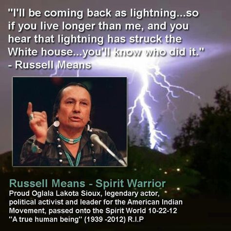 Russell Means, Native Quotes, Photos With Quotes, American Indian Quotes, Native American Spirituality, Native American Wisdom, Indian Quotes, American Indian History, American Quotes