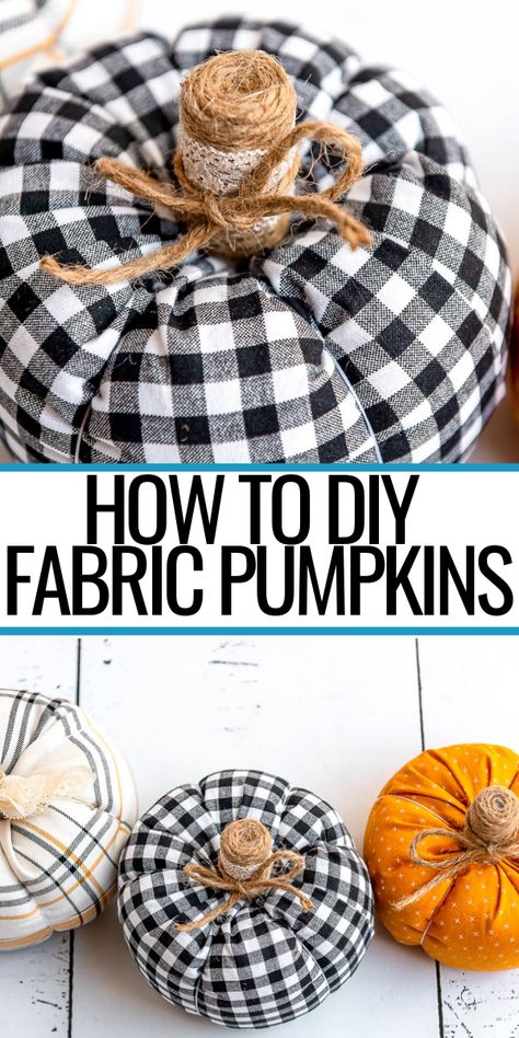 Diy Fabric Pumpkins, Fall Pumpkin Crafts, Fabric Crafts Diy, Diy Fabric Crafts, Fall Sewing, Thanksgiving Decorations Diy, Easy Fall Crafts, Fall Thanksgiving Decor, Diy Summer