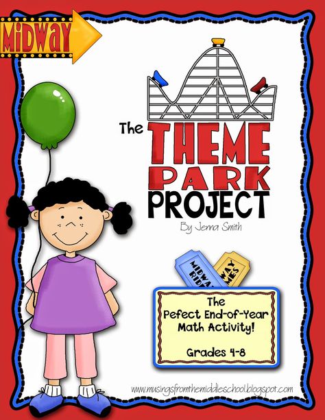 How Do You End Your School Year? - Musing From The Middle School Theme Park Project, Construction Classroom, Mathematics Classroom, Science Pins, Maths Resources, Park Project, Sixth Grade Math, Art And Writing, Math Madness