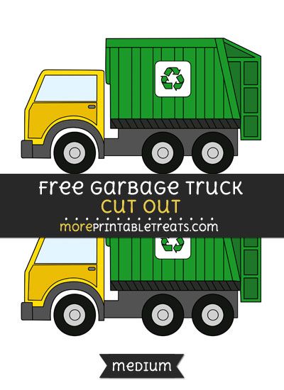 Free Garbage Truck Cut Out - Medium Size Printable Recycle Truck Craft, Garbage Truck Printable, Garbage Truck Craft, Garbage Truck Cake, Garbage Truck Party, Trash Bash, Truck Birthday Cakes, Truck Crafts, Recycling Activities