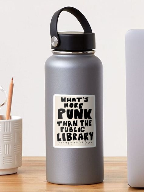 "what's more punk than a public library???" Sticker for Sale by veronikamar Public Library, Stranger Things, Science Poster, Stranger Things Fanart, Vintage Posters, Sticker Design, Vinyl Sticker