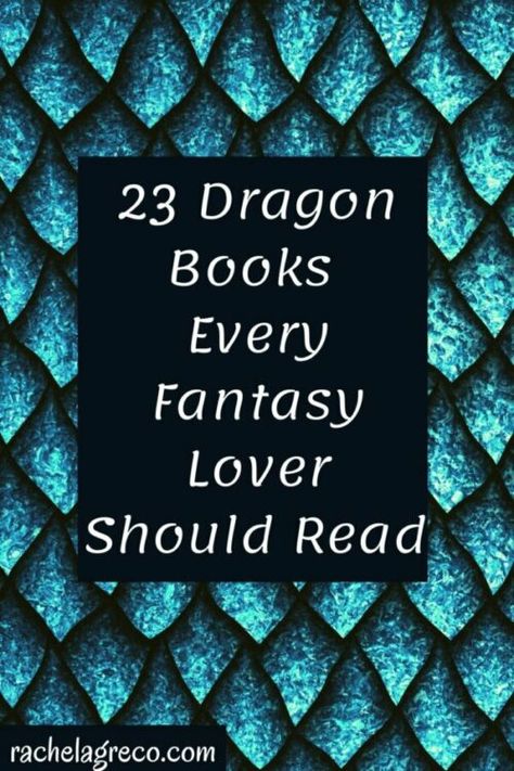 23 Dragon Books Every Fantasy Lover Should Read – Rachel A. Greco Dragon Book Recommendations, Dragon Fantasy Books, Books With Dragons, Books About Dragons, Fantasy Book Aesthetic, High Fantasy Books, Dragon Books, Fantasy Genre, Dragon Book