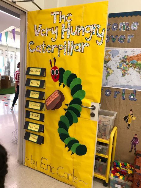 The very hungry caterpillar The Hungry Caterpillar Display, Days Of The Week Caterpillar, Very Hungry Caterpillar Door Decoration, Book Door Decorations, Storybook Classroom, Book Day Ideas, Caterpillar Activities, Spring Room, The Very Hungry Caterpillar Activities