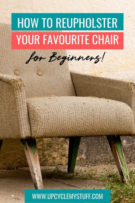 Reapolstering Chairs, Reupholster Chair Diy, Old Armchair, Upholstered Chairs Diy, Upholstery Tools, Recovering Chairs, Diy Furniture Upholstery, Upholstery Chair, Diy Upholstery