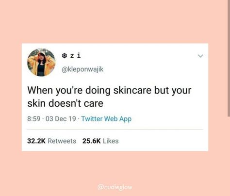 Skins Quotes, Daily Jokes, Skincare Quotes, Clear Skin Tips, Dear Self, Care Quotes, Manifestation Quotes, Self Love Quotes, Get To Know Me