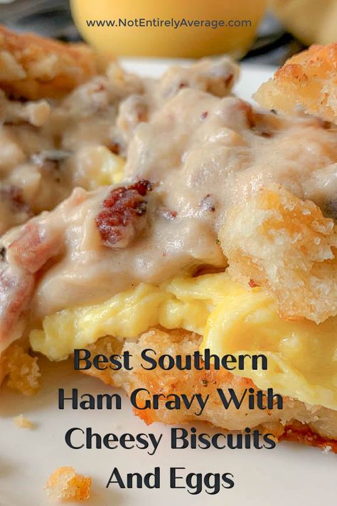 biscuits, with ham gravy and scrambles egg Sausage Enchiladas, Biscuits And Eggs, Southern Ham, Easy Biscuits And Gravy, Cheesy Garlic Biscuits, Ham Gravy, Breakfast Gravy, Eggs Brunch, Soft Scrambled Eggs