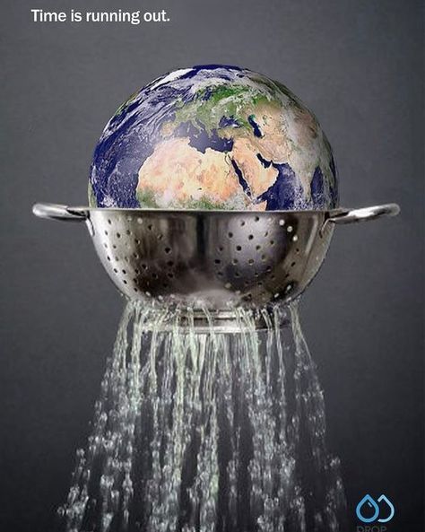 Time is running out. Drop by drop #creativeads Environmental Posters, Save Our Earth, 광고 디자인, Publicidad Creativa, Creative Posters, Creative Ads, Save Earth, Ads Creative, Creative Advertising