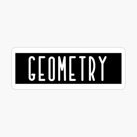 Get my art printed on awesome products. Support me at Redbubble #RBandME: https://www.redbubble.com/i/sticker/Geometry-Subject-by-Binsagar/126198330.JCQM3?asc=u School Things, Decorate Notebook, Coloring Stickers, Eye Catching Colors, Subjects, Geometry, Sticker Design, My Art, Awesome Products