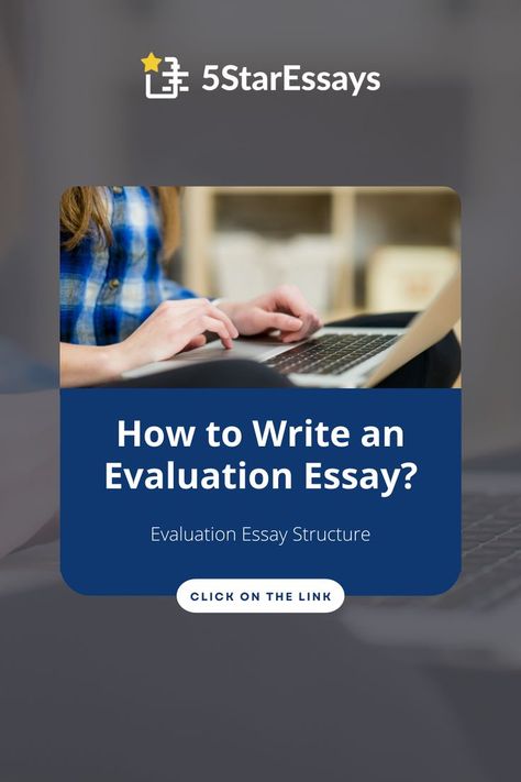 An Extensive Guide on Evaluation Essay With Examples Evaluation Essay, Types Of Essay, Essay Structure, Essay Intro, Sample Essay, Essay Examples, Academic Writing, Essay Writing, Writing Tips