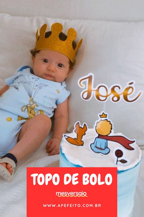 TOPO BOLO: mesversario pequeno príncipe