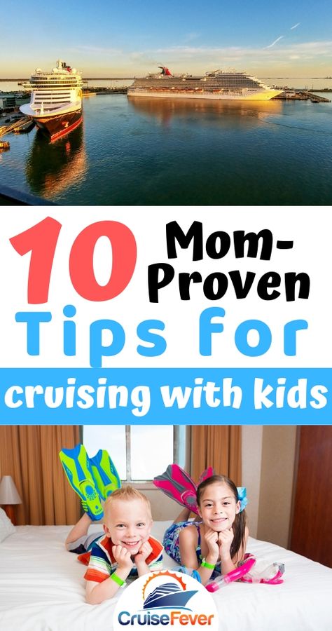 Going on a cruise with kids?  Here are 10 mom-tested and approved tips for making sure you have the best family vacation of your life.  Cruising with children doesn't have to be a nightmare if you follow this little guide.  #cruisefever #cruisewithkids #cruisingwithkids #cruisingwithchildren #tipsforfamilycruise #familycruise #familyvacation via @cruisefever Cruise With Kids, Cruising With Kids, Cruise Tips Royal Caribbean, Alaska Cruise Tips, Going On A Cruise, Carribean Cruise, Cruise Kids, Cruise Essentials, Cruise Planning