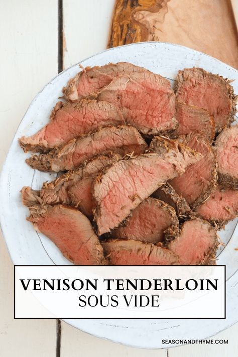 Sous Vide Venison Tenderloin Sous Vide Venison, Deer Steak, How To Cook Venison, Venison Tenderloin, Venison Backstrap, Sous Vide Machine, Deer Meat, Sous Vide Recipes, Venison Recipes