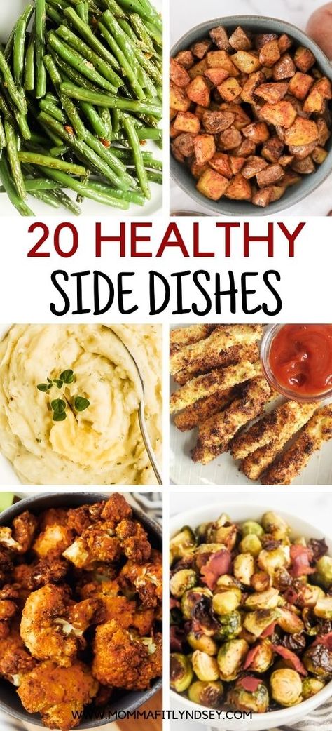 A collection of 20 healthy side dish recipes for dinner Simple Healthy Sides For Dinner, Healthy Sides Dishes For Chicken, Healthy Side For Chicken, Healthy Steak Meals Clean Eating, Ideas For Sides For Dinner, Healthy Side Dish Ideas For Dinner, Healthy Side Dishes With Chicken, Healthy Sides For Meal Prep, Health Dinner Sides