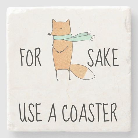 For Fox Sake, Funny Coasters, Fox Baby Shower, Fox Sake, Coaster Crafts, Pet Fox, Custom Coasters, Baby Fox, Mothers Day Cards