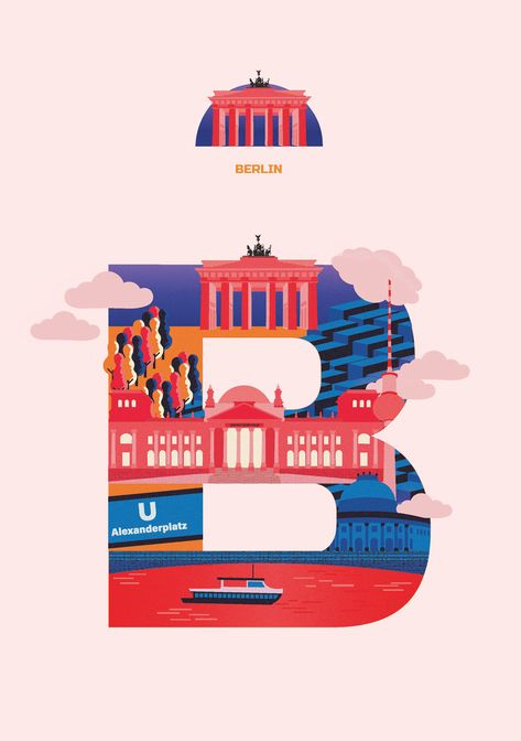 Letter Illustration, Letter Collage, The Letter B, Berlin City, Typography Branding, Illustration Adobe Illustrator, City Illustration, City Design, Text Style