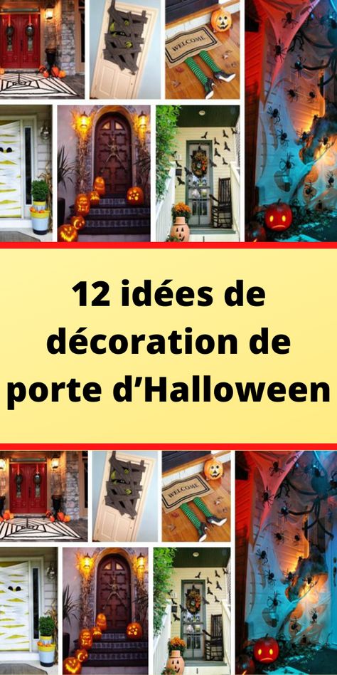 12 idées de décoration de porte d’Halloween Deco Porte Halloween, Halloween