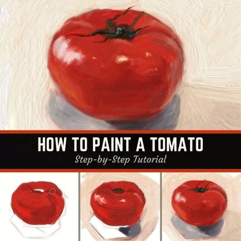 Shelley Hanna Fine Art - Oil & digital painting tutorials with a traditional approach Tomato Oil Painting, Tomato Painting Acrylic, Tomato Painting, Tomato Festival, Tomato Art, Church Painting, Simple Subject, Painted Post, Digital Painting Techniques