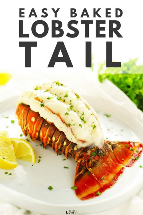 Lobster Tail Recipe Baked, Baked Lobster Tail, Lobster Meal, Easy Lobster Tail Recipe, Grill Lobster Tail Recipe, Cooking Frozen Lobster Tails, Baked Lobster, Baked Lobster Tails, Lobster Tail Recipe