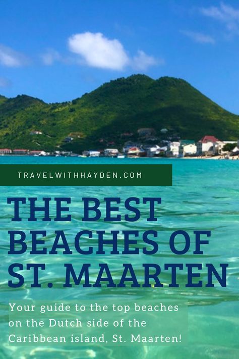 🏖️ Checkout this best beaches of St. Maarten guide for your next Caribbean beach vacation! These beaches are some of the best in the Caribbean! 🇸🇽 St Marteen Island, St Maarten Beaches, Martin French, St Marteen, Saint Martin Island, Best Family Beaches, Carribean Cruise, Caribbean Beach, Vacation Locations