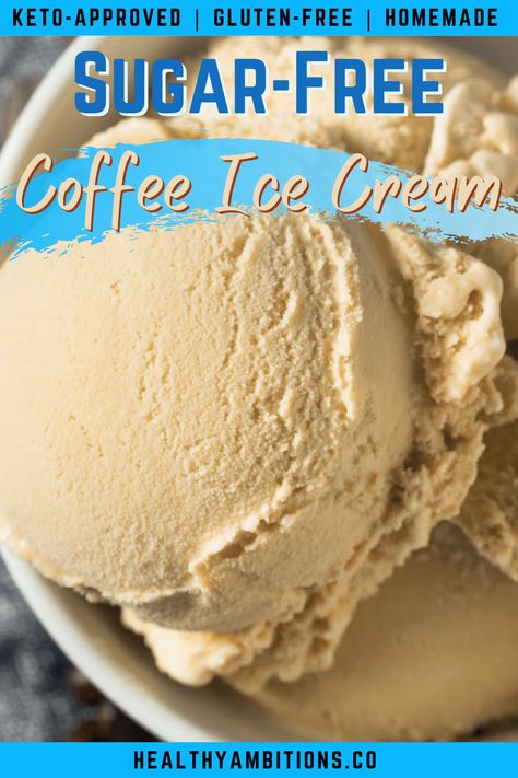 Keto Coffee Ice Cream Recipes Machine, Sugar Free Ice Cream Recipes For Machine, Keto Coffee Ice Cream, Mocha Ice Cream Recipe, Best Homemade Coffee, Homemade Coffee Ice Cream, Lazy Keto Meals, Low Carb Ice Cream Recipe, Coffee And Ice Cream