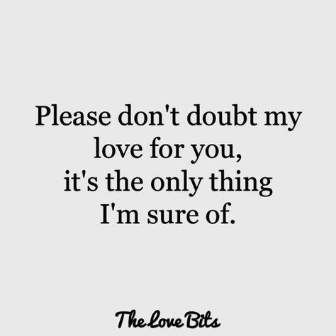 Your So Sweet Quotes, Nice Love Quotes Feelings, Ur Perfect Quotes For Him, Guy In Love Quotes, I Want To Be Yours Quotes For Him, Will You Love Me Forever Quotes, Love Quotes For Her., Things To Say To Her To Make Her Smile, Faithful Quotes Relationship