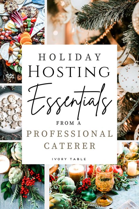 Holiday Hosting: The Essential Planning Guide of a Professional Caterer - The Ivory Table How To Host Christmas, Christmas Hosting, Gorgonzola Salad, Crudite Platter, Holiday Hosting, Hosting Essentials, Hosting Christmas, Hosting Holidays, Festive Cocktails