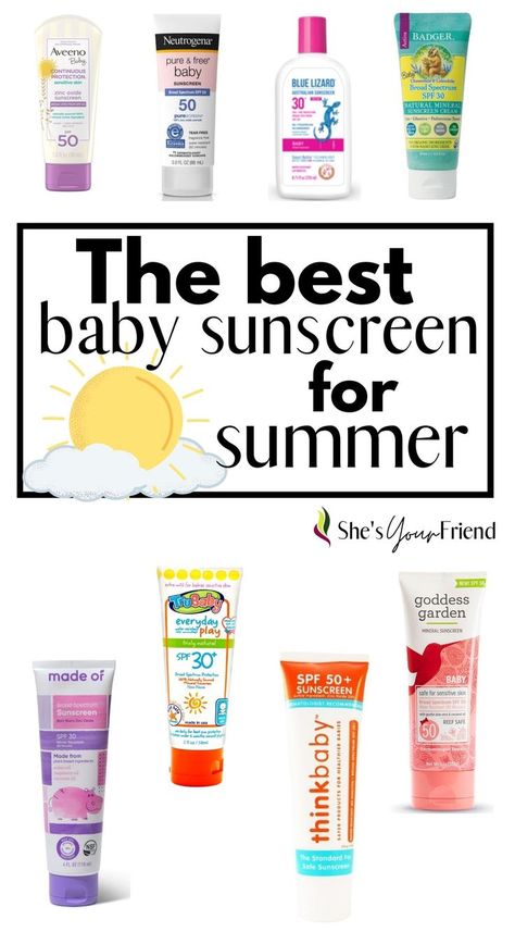 collage of eight different baby sunscreen bottles and text overlay that reads the best baby sunscreen for summer Best Baby Sunscreen, Blue Lizard Sunscreen, Sunscreen For Sensitive Skin, Summer Must Haves, Baby Sunscreen, Aveeno Baby, Sun Safety, Safe Sunscreen, Blue Lizard