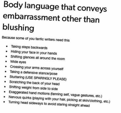 Body language that conveys embarrassment Tumblr Writing Advice, Fanfic Writers, Writers Tips, Menulis Novel, Fanfic Ideas, Writing Techniques, Ray Ray, Writer Tips, Writing Things