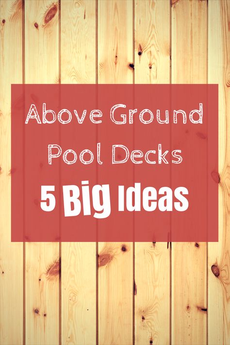 5 big ideas on choosing the perfect above ground pool deck, plus other tips. Get an inground pool look with a wraparound deck. How To Make An Above Ground Pool Look Inground, Easy Pool Deck, Wood Pool Deck Above Ground, Wood Deck Around Above Ground Pool, 18ft Above Ground Pool Deck, Above Ground Pool Deck Ideas, Deck Around Oval Above Ground Pool, Wraparound Deck, 24 Foot Above Ground Pool