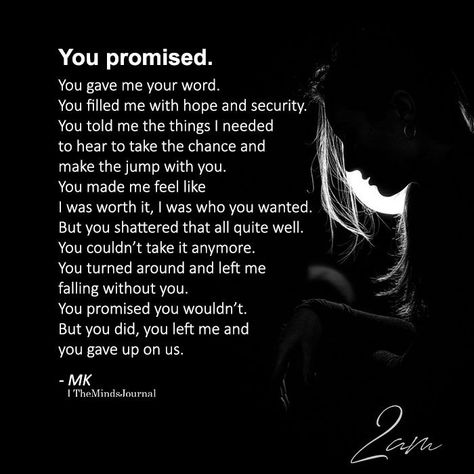 Promise Quotes, Betrayal Quotes, Quotes Deep Feelings, You Promised, Breakup Quotes, Heart Quotes, Deep Thought Quotes, Relatable Quotes, Meaningful Quotes