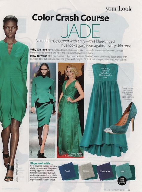 Jade color crash course Jade Green Outfit, Color Crash Course, Instyle Color Crash Course, February Colors, Color Wheels, Jade Dress, Green Outfits, Colour Combinations Fashion, Jade Color