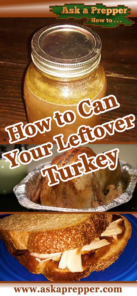 How To Can Turkey Meat, Canning Cooked Turkey, Canning Leftover Turkey, Canning Turkey Meat, Canned Turkey Recipes, Canning Turkey, Canned Turkey, Precooked Turkey, Canning Meals