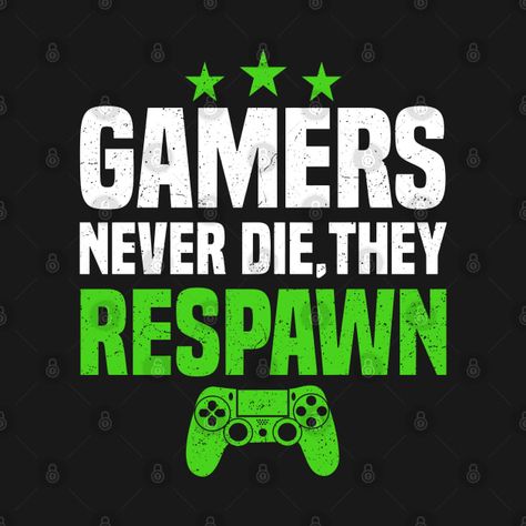 Gamer T Shirt, Shirt Designs, Tshirt Designs, T Shirt