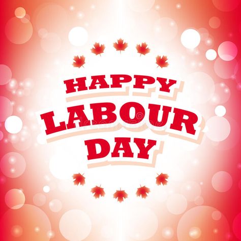 Labour Day Canada, Happy Labour Day, About Canada, Earn Money Online Free, Responsive Website Template, Flag Background, Happy Labor Day, Background Illustration, Weekend Vibes