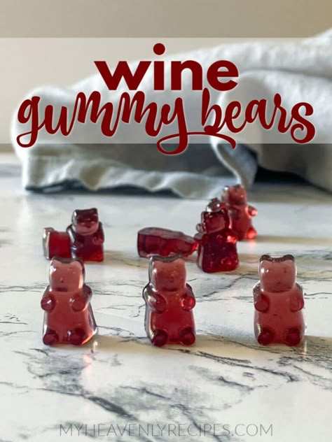 Wine Gummy Bears, Alcohol Gummy Bears, Wine Gummies, Homemade Gummy Bears, How To Make Wine, My Heavenly Recipes, Alcoholic Treats, Heavenly Recipes, Gummies Recipe